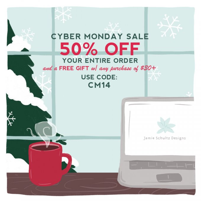 Cyber Monday Sale at Jamie Schultz Designs